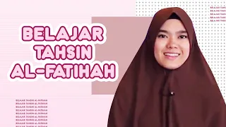 Membaca Al-Fatihah Yang Benar Bersama Ustadzah Nabila I Ngaji Yuk