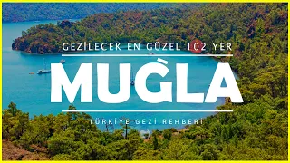 Muğla'da Gezilecek Yerler | Mutlaka Görmeniz Gereken 102 Yer!