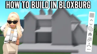 How To Build In Bloxburg | Roblox