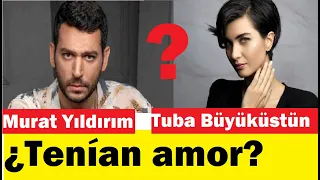 ¿Se enamoraron "Murat Yıldırım" y "Tuba Büyüküstün"?