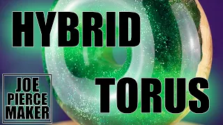 Making A Hybrid Torus