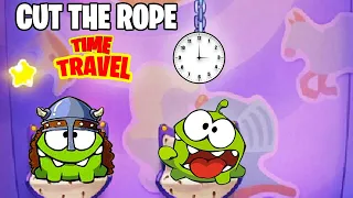 CUT THE ROPE : TIME TRAVEL | GAMEPLAY