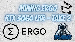 Mining ERGO in 2022 with a 3060 LHR Using NBMiner v39.5