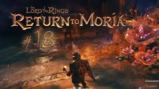 Return to Moria #18 - Die Horde überrennt uns | Let's Play (Deutsch/German)