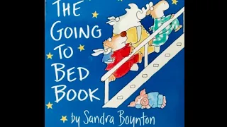 THE GOING TO BED BOOK📖(Read aloud book for kids) #readaloudchannel #bedtime #forchildren #sleeptime