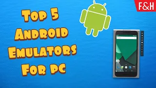 Top 5 Android Emulators On PC 2020!