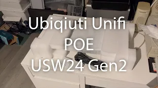 Ubiquiti Unifi USW24 Gen2 PoE 95W - Unboxing & Overview