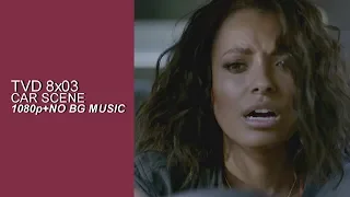 TVD 8x03 - Car Scene [Logoless+1080p] (NO BG Music)