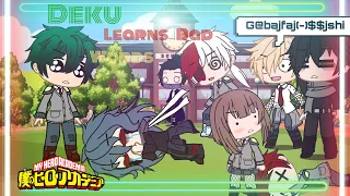 Deku learns bad words | mha/BNHA | Meme/skit | Gacha Club | credit to: leodball for audio