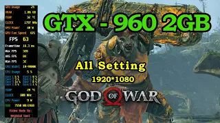 God of War GTX 960 2GB All Setting FPS & Gameplay & Benchmark 1080p
