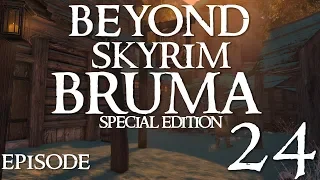 Skyrim - S.E [ Modded ] Beyond Skyrim - BRUMA # 24