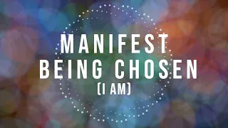 Manifest Being Chosen (8 Hour Sleep Mediation)