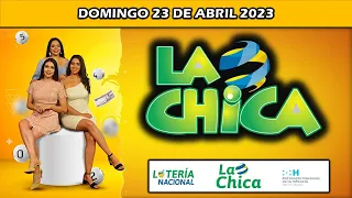 Resultado LA CHICA Loteria Nacional, domingo 23 de Abril de 2023 (EN VIVO) #pani #lachica