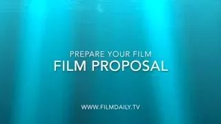How to Write a Film Proposal