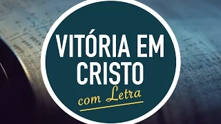 VITÓRIA EM CRISTO  | Hinário Adventista / Hino IASD 437  | MENOS UM