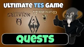 The ULTIMATE Elder Scrolls Game #4 : Quests