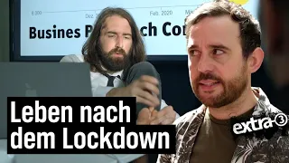Das Leben nach dem Lockdown | extra 3 | NDR
