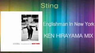 Sting - Englishman In New York (KEN HIRAYAMA MIX)