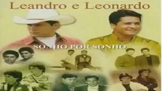 Leandro e Leonardo - Sonho Por Sonho