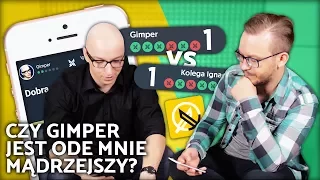 CZY GIMPER JEST ODE MNIE MĄDRZEJSZY?