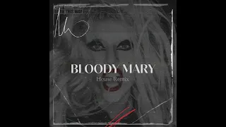 Lady Gaga - Bloody Mary (House Remix) #remix #ladygaga #wednesday