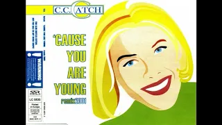 cc catch cause you are young  Remix 2005