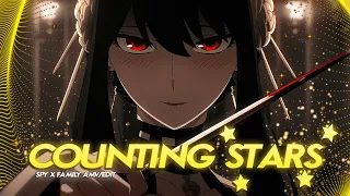 COUNTING STARS⭐ | Spy x Family 「AMV/EDIT」