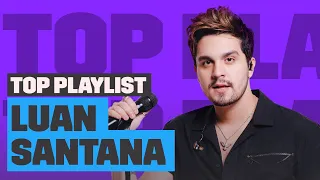 Playlist as MELHORES do Luan Santana | Top Playlist | Música Multishow