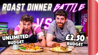 ROAST DINNER BUDGET BATTLE | CHEF (£2.50 Budget) vs NORMAL (Unlimited Budget) | Sorted Food