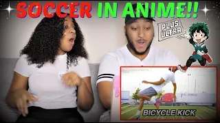 RDCworld1 "HOW SOCCER WOULD BE IN ANIME!" REACTION!!!