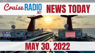 Cruise News Today — May 30, 2022: Carnival fire update, Coast Guard rescue, South Carolina axes line