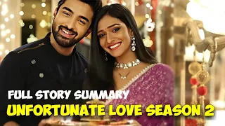 Unfortunate Love Season 2 : Reality Slaps Neelam while Rishi and Milishka all set to get married