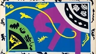 Henri Matisse: The Cut Outs unveiled by the Tate Modern