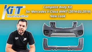 Complete Body Kit for Mercedes V-Class W447 (2014-03.2019) New Look #tuning #bykitt