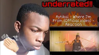 Rytikal - Where I'm From (Official Video) - Reaction