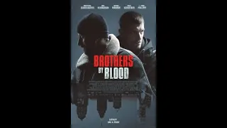 Brothers By Blood (Official Trailer) 2021