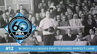 PBA 60th Anniversary Most Memorable Moments #12 - Biondolillo Bowls the First Televised 300 Game