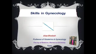 Skills in Gynecology