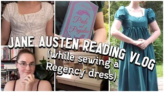 Reading Jane Austen while sewing a Regency Dress