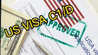 US VISA C1/D | PANO PROSESO SA PAGKUHA | 2022 | HEAVY ANCHOR PH