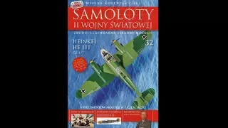 Cobi - SAMOLOTY II WOJNY ŚWIATOWEJ - numer 32 - Co w numerze i montaż - Heinkel HE 111 1/7