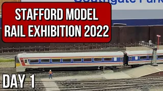 Stafford Model Rail Exhibition 2022 Day 1