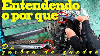 Minha bike quebrou o quadro !! mas por quê ?