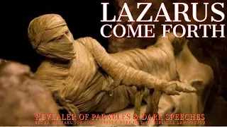 LAZARUS, Come Forth