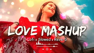 vibes of mashup 2024 | best bollywood love mashup | ( lofi x slowed x Reverb ) lofi bollywood song