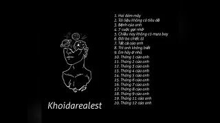 Những Bài Hát Hay Nhất Của Khói - Khoidarealest