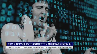 'Elvis Act' seeks to protect TN musicians from AI
