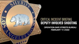 Critical Incident Briefing - Operation Safe Streets Bureau, 02/17/22