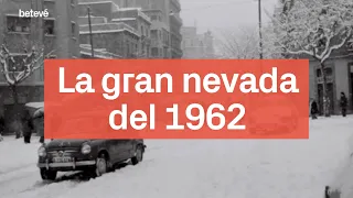 La gran nevada del 1962 a Barcelona | betevé