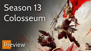 Season 13 Colosseum Preview - Conqueror's Blade